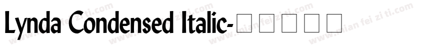 Lynda Condensed Italic字体转换